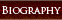 Biography